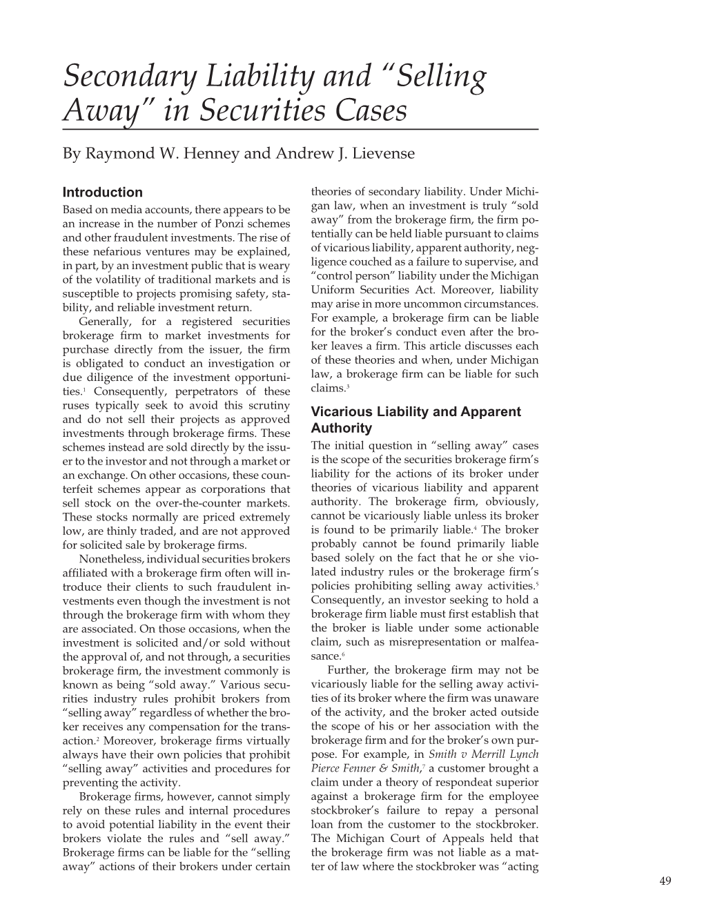Secondary Liability and “Selling Away” in Securities Cases