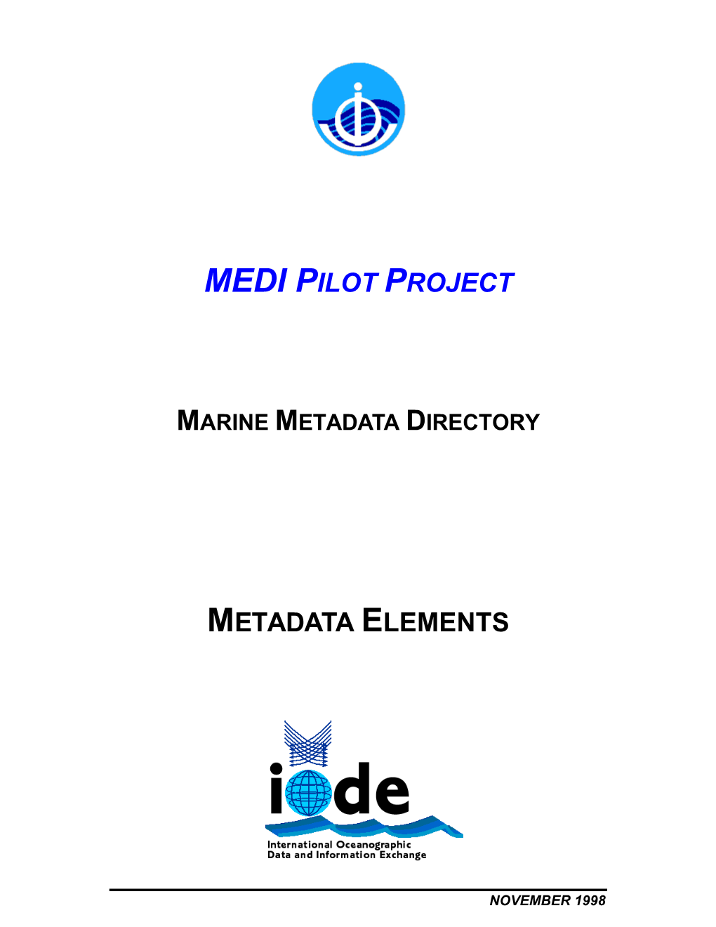 Medi Pilot Project