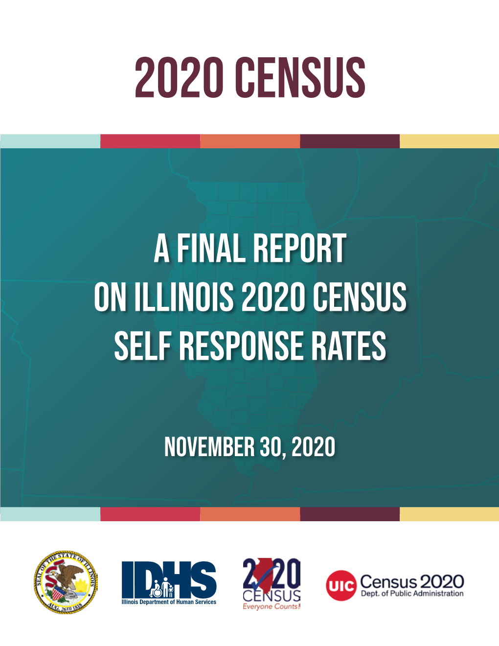 A Final Report on Illinois 2020 Census Self Response Rates