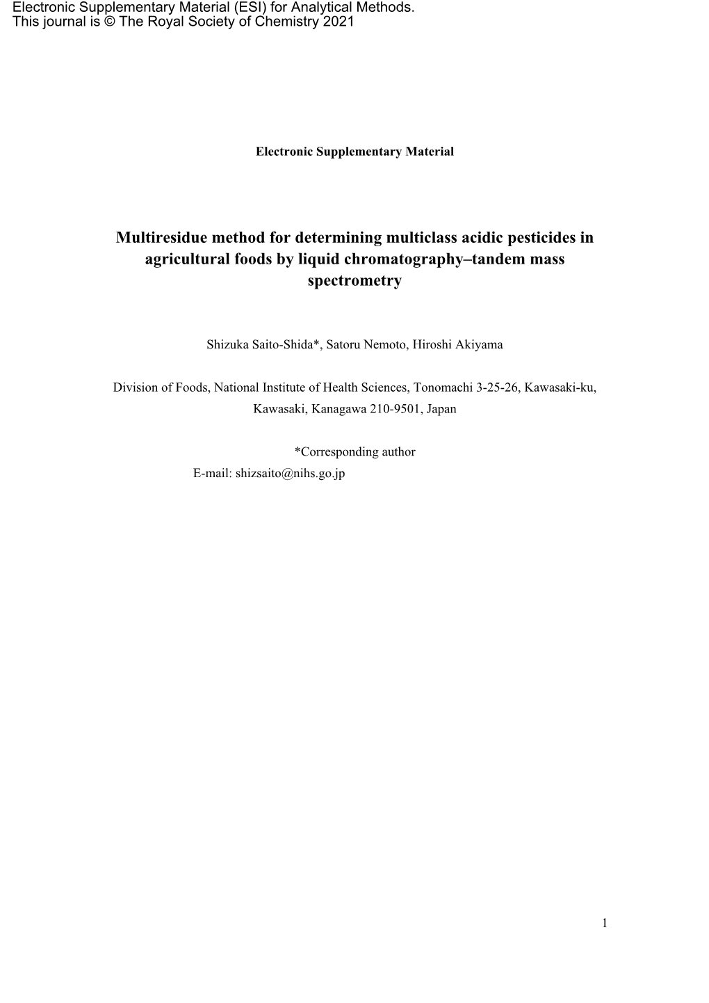 Multiresidue Method for Determining Multiclass Acidic Pesticides in Agricultural Foods by Liquid Chromatography–Tandem Mass Spectrometry