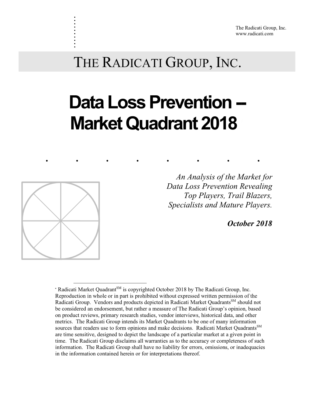 Data Loss Prevention -- Market Quadrant 2018 *