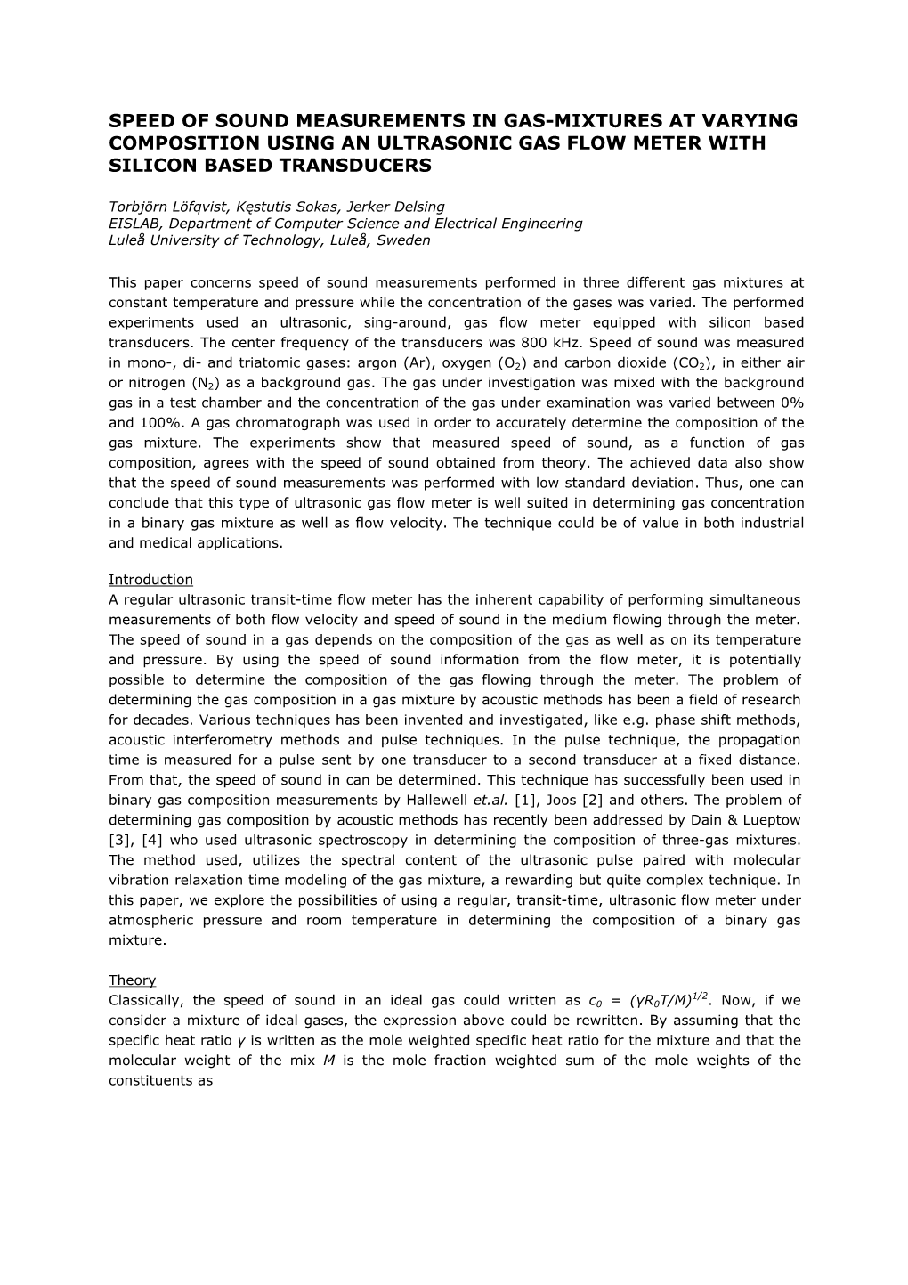 Speed of Sound Measurements in Gas-Mixtures at Varying Composition Using an Ultrasonic Gas Flow Meter with Silicon Based Transducers