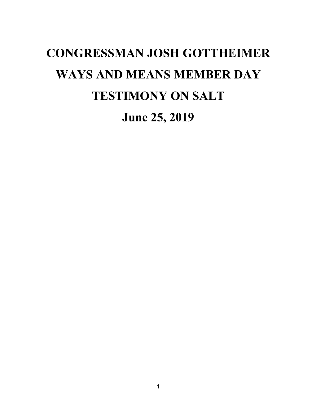 CONGRESSMAN JOSH GOTTHEIMER WAYS and MEANS MEMBER DAY TESTIMONY on SALT June 25, 2019