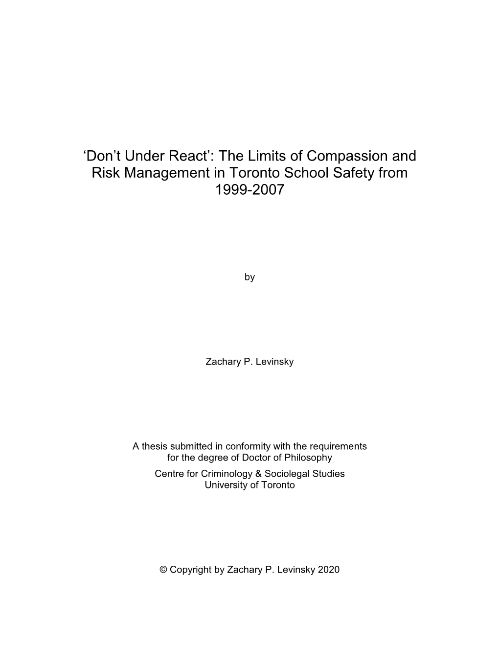 The Limits of Compassion and Risk Management in Toronto School Safety from 1999-2007