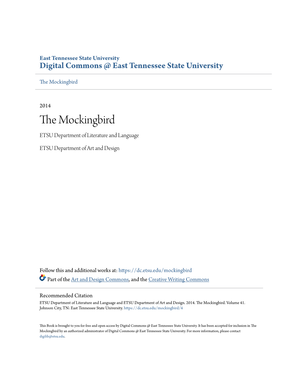 The Mockingbird by an Authorized Administrator of Digital Commons @ East Tennessee State University