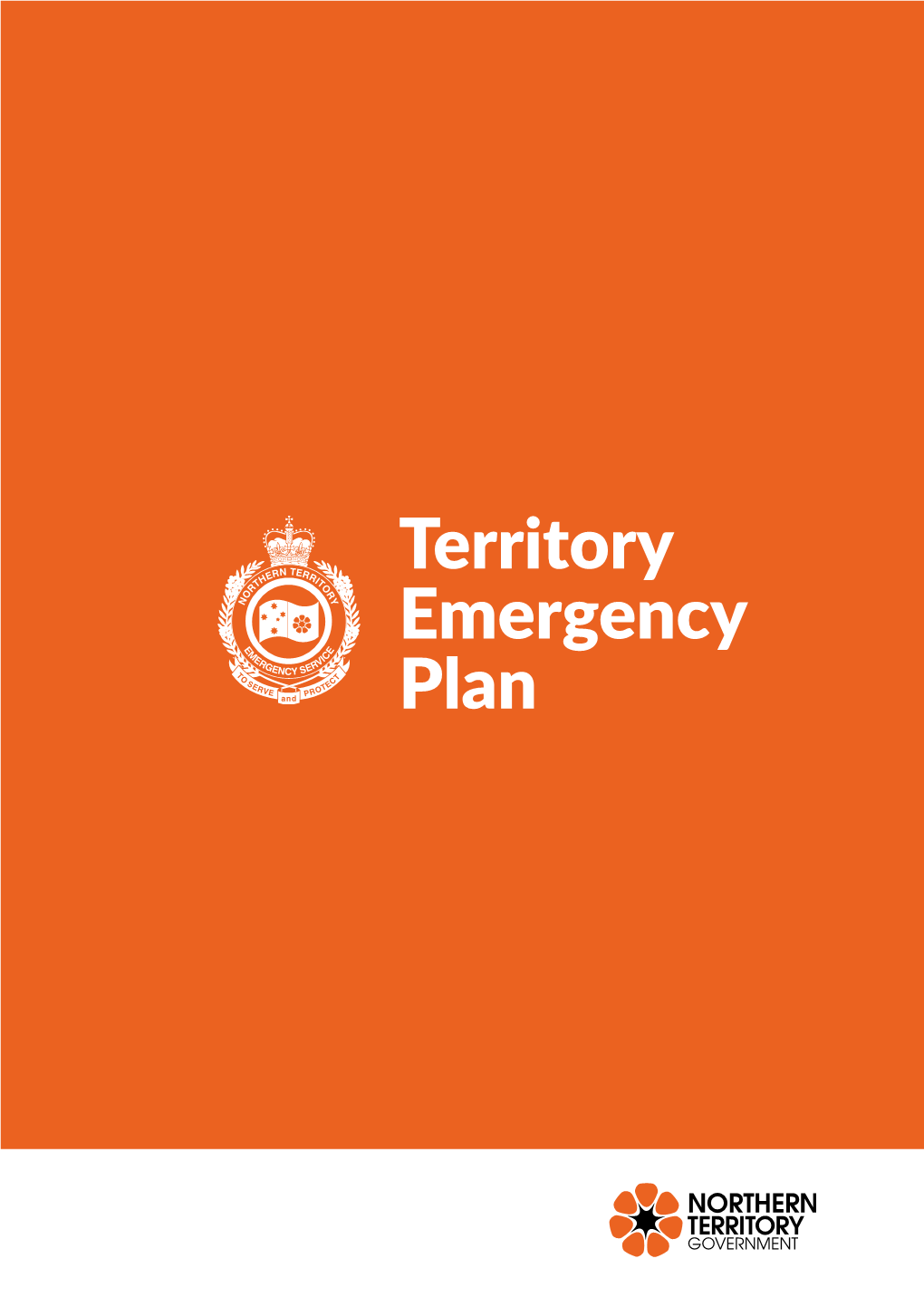 Territory Emergency Plan 2 Territory Emergency Plan Territory Emergency Plan 3 Contents
