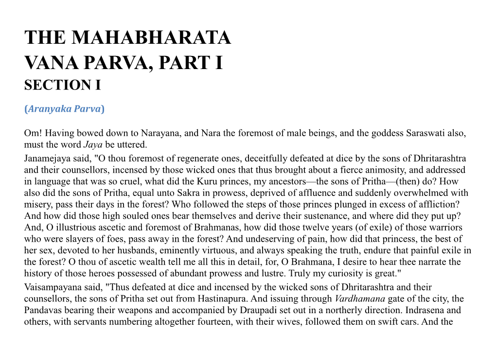 The Mahabharata Vana Parva, Part I Section I