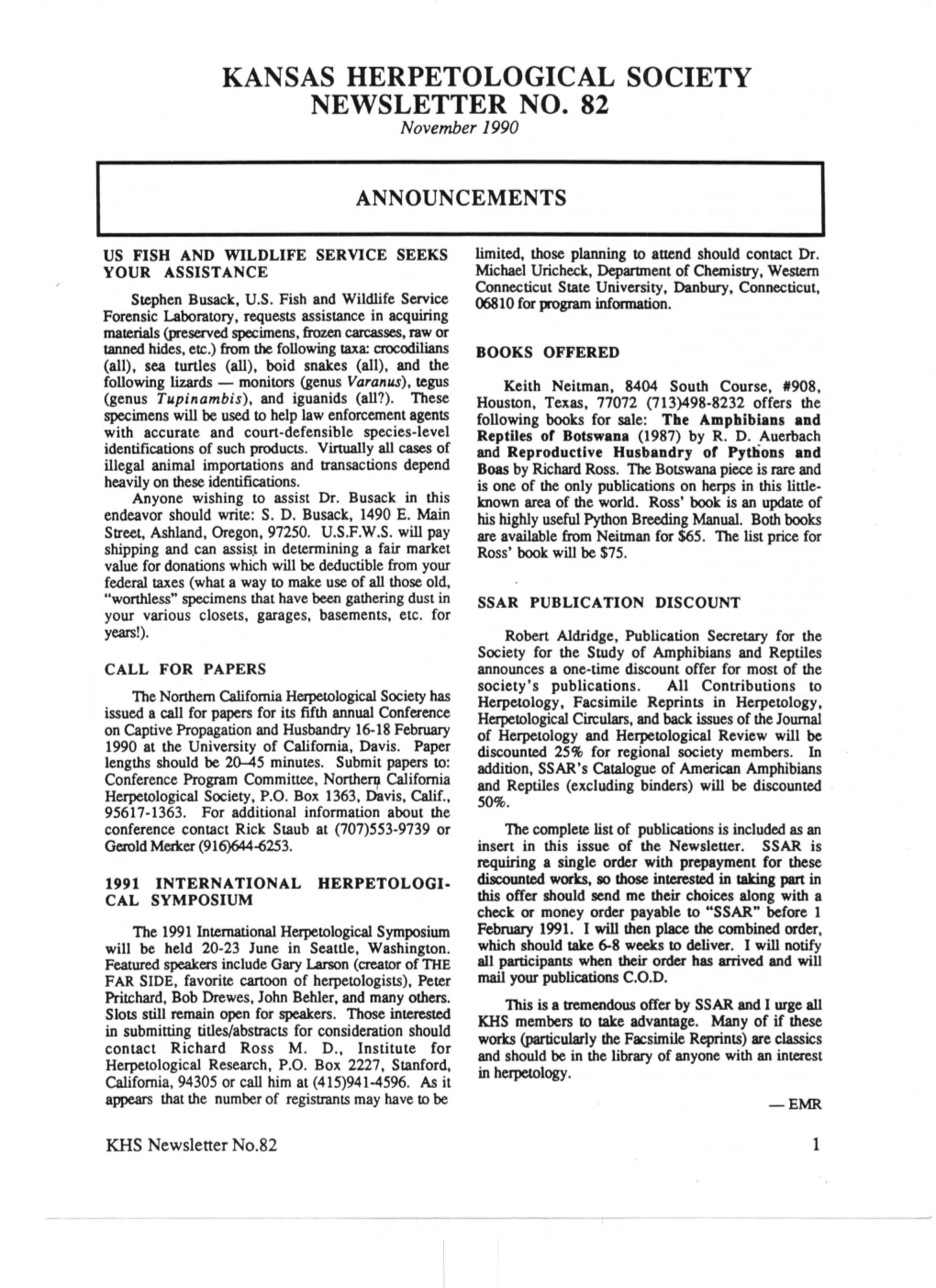 KANSAS HERPETOLOGICAL SOCIETY NEWSLETTER NO. 82 November 1990