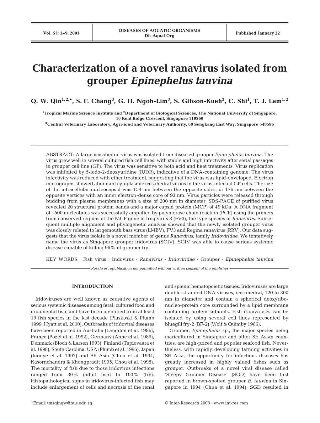 Characterization of a Novel Ranavirus Isolated from Grouper Epinephelus Tauvina