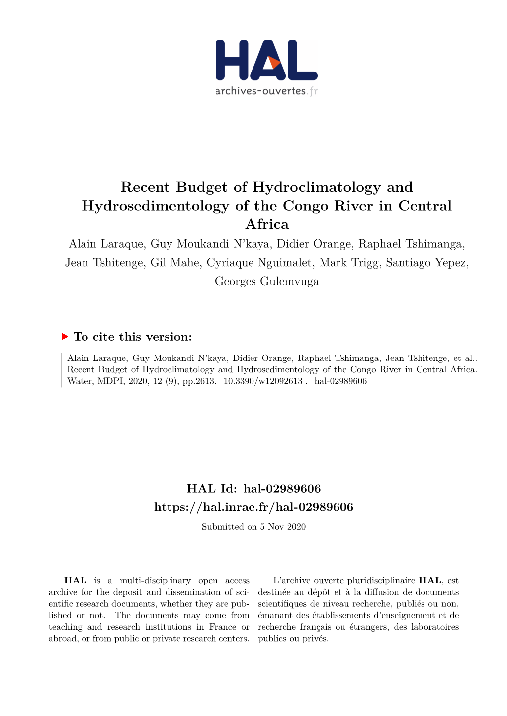 Recent Budget of Hydroclimatology and Hydrosedimentology of The