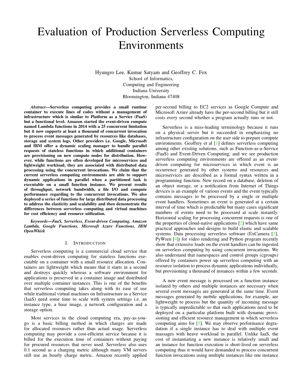 Evaluation of Production Serverless Computing Environments