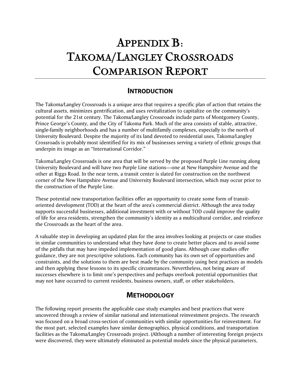 Takoma/Langley Crossroads Comparison Report