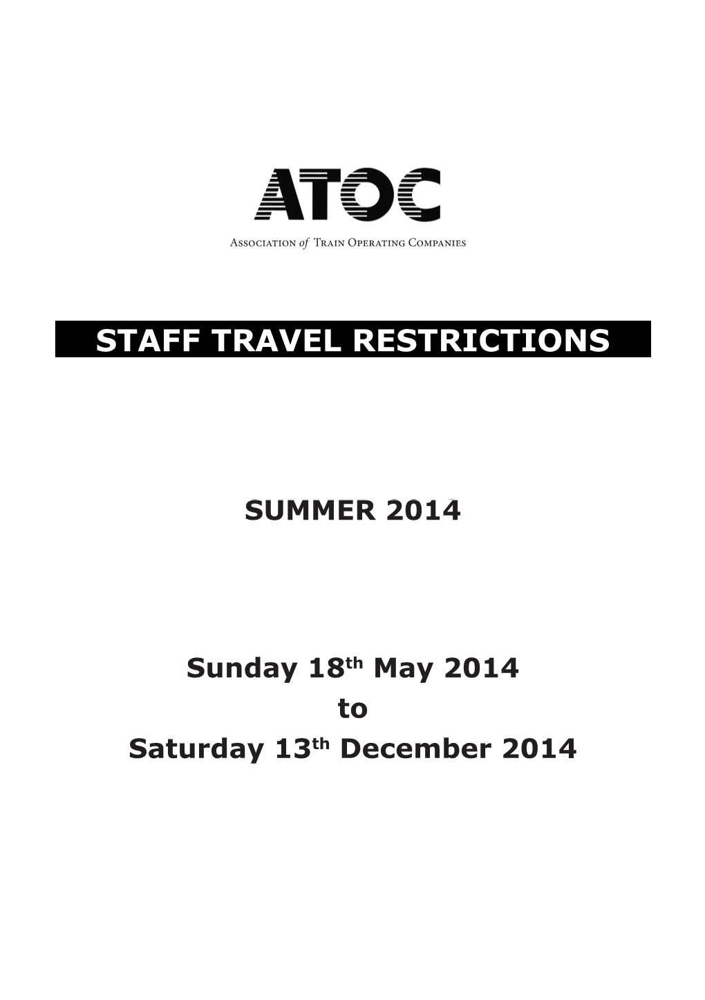 Staff Travel Restrictions
