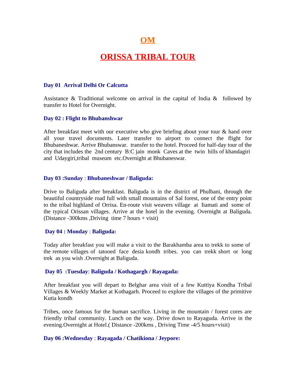 Om Orissa Tribal Tour