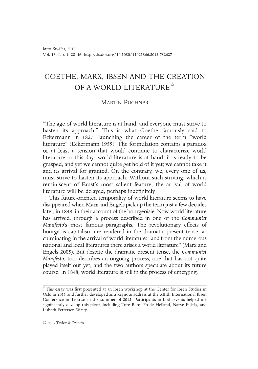 Goethe, Marx, Ibsen and the Creation of a World