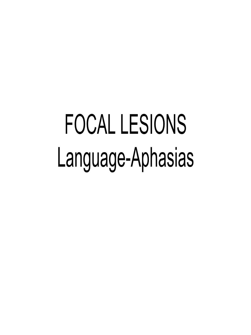 LANGUAGE and APHASIAS