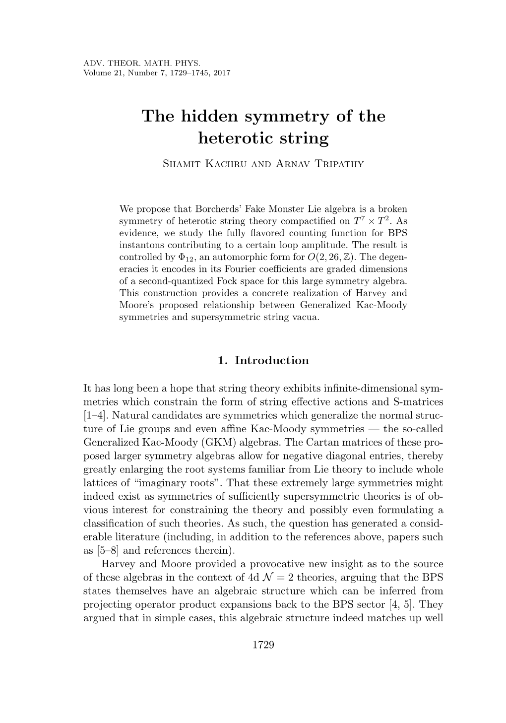 The Hidden Symmetry of the Heterotic String