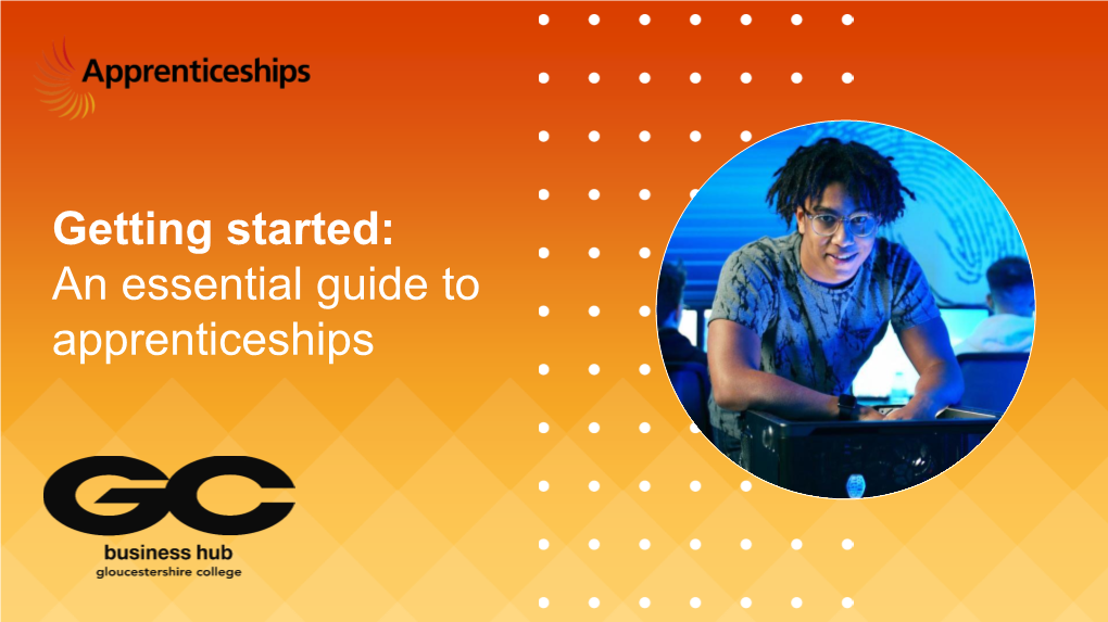 Gloucester College Essential Guide to Apprenticeships