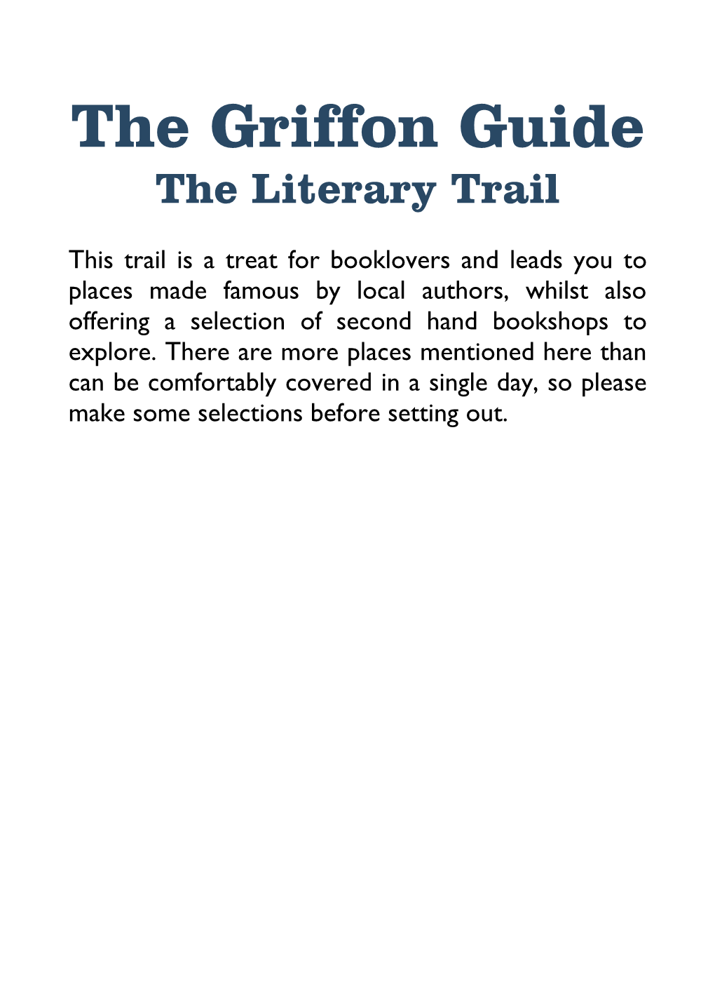 The Griffon Guide the Literary Trail