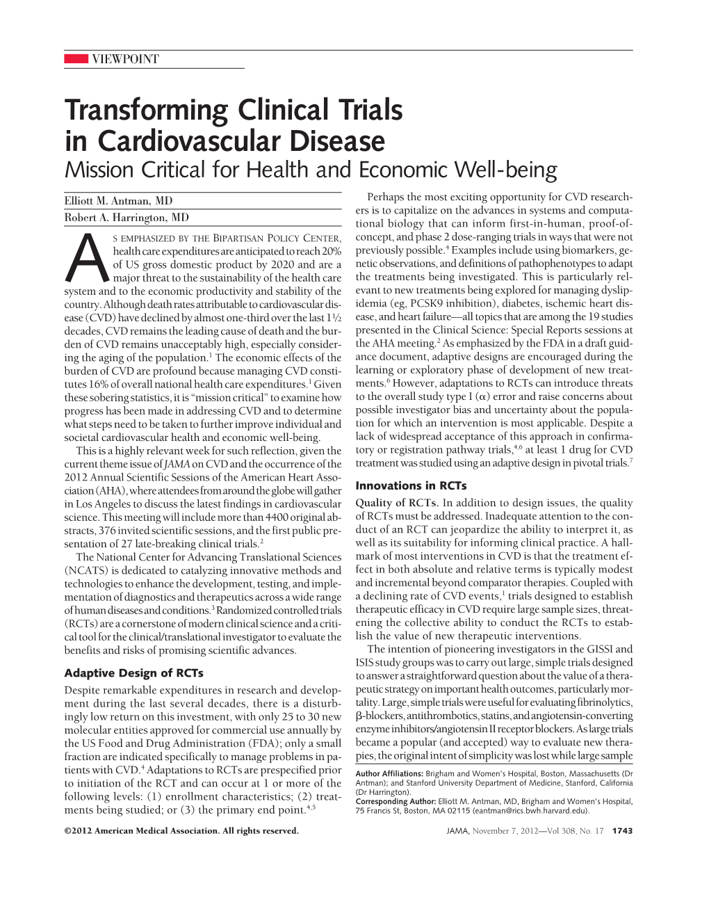 Transforming Clinical Trials in Cardiovascular Disease Mission Critical for Health and Economic Well-Being