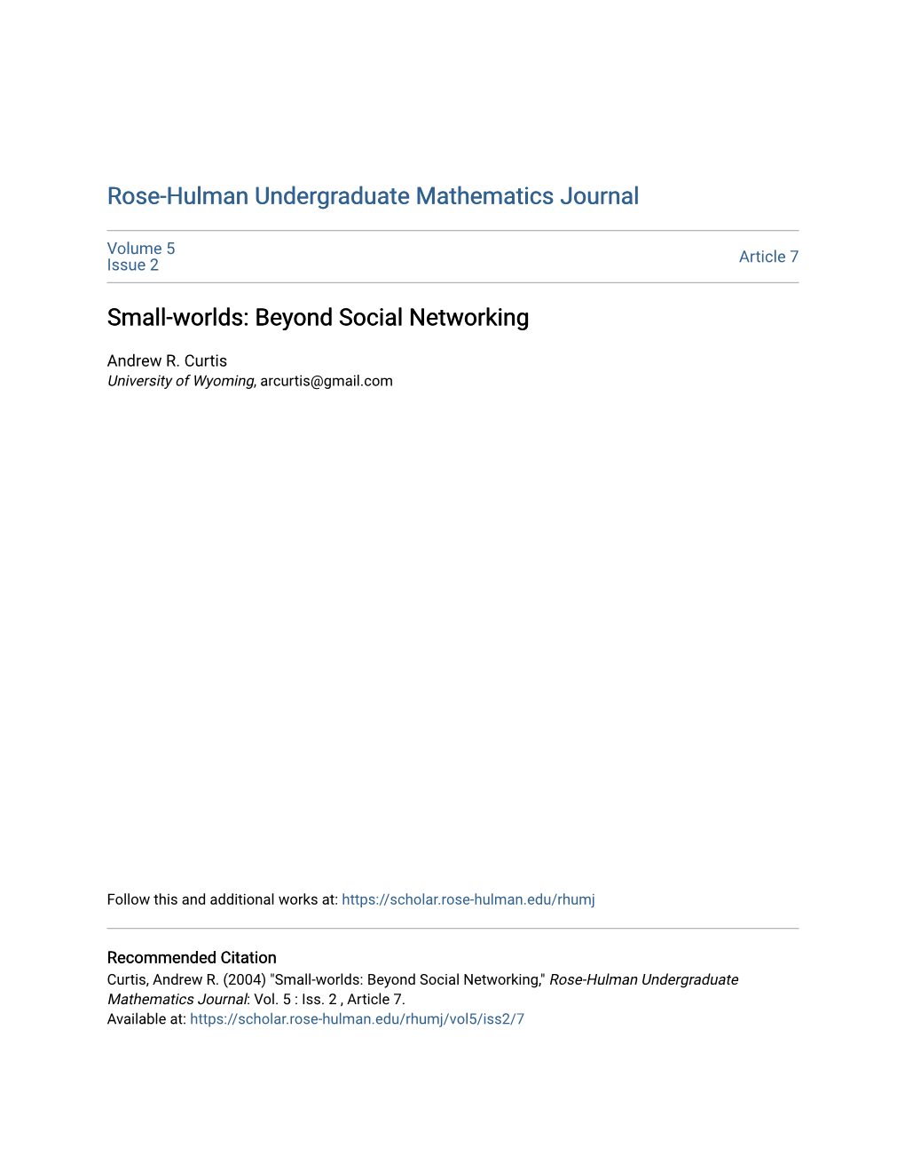 Small-Worlds: Beyond Social Networking