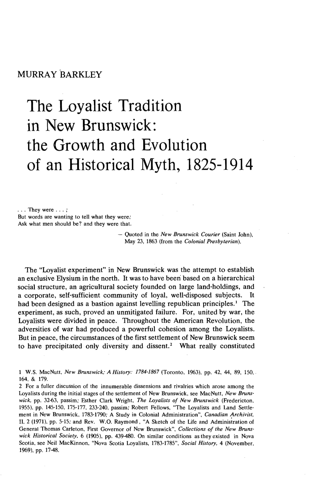 The Growth and Evolution of an Historical Myth, 1825-1914