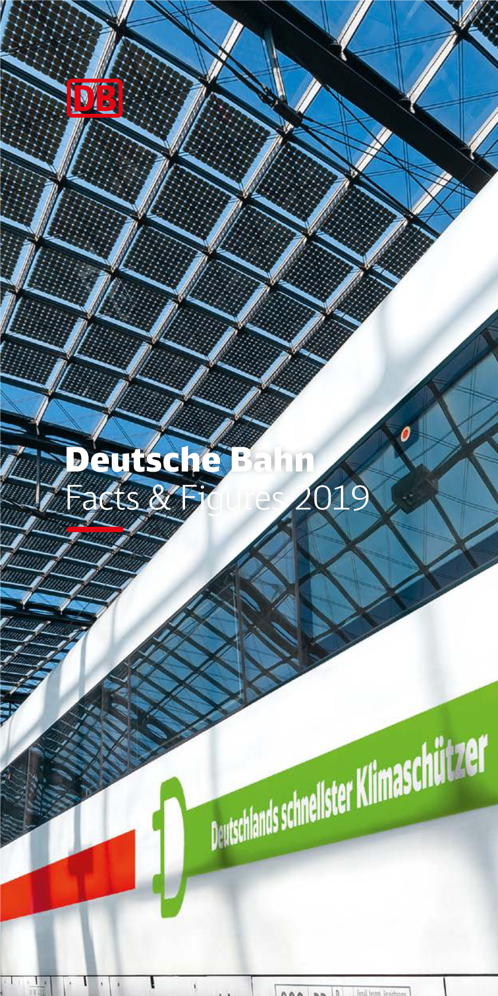 Deutsche Bahn Facts & Figures 2019
