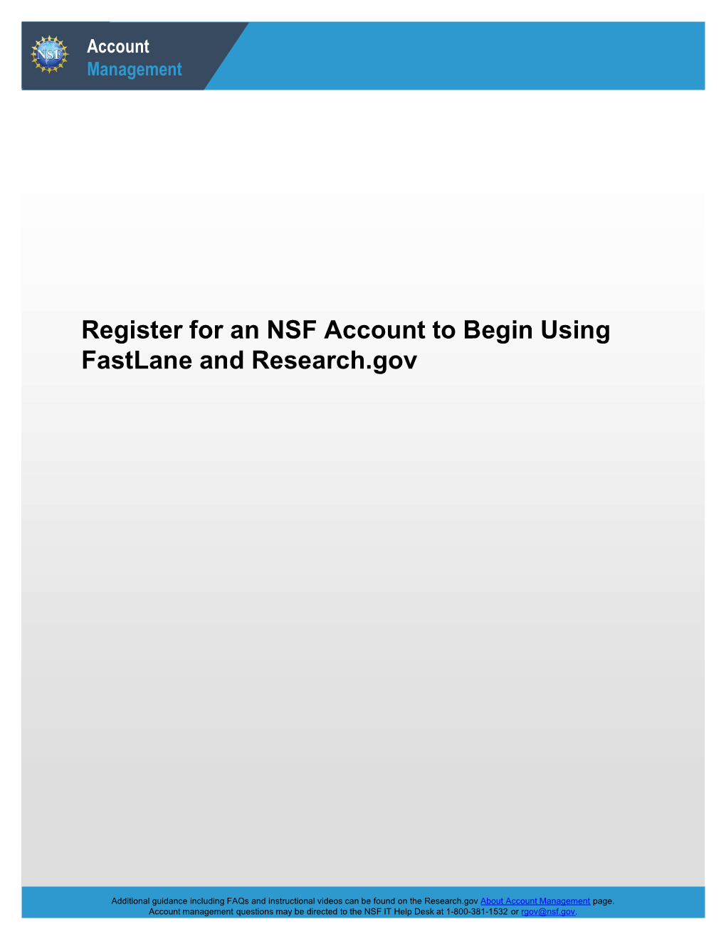 Register for an NSF Account to Begin Using Fastlane and Research.Gov