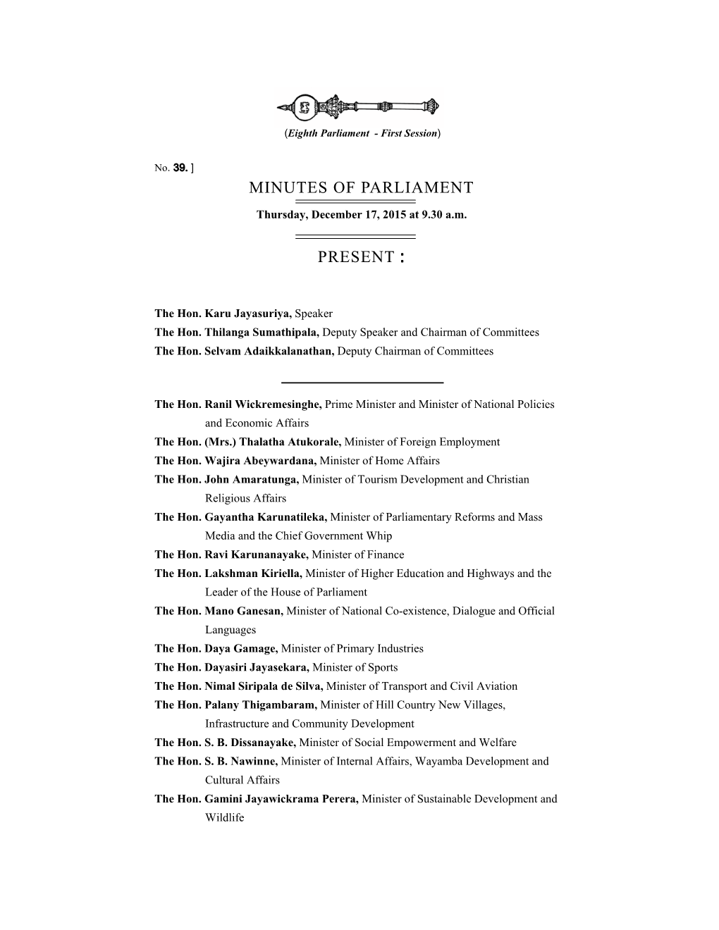 Minutes of Parliament Present