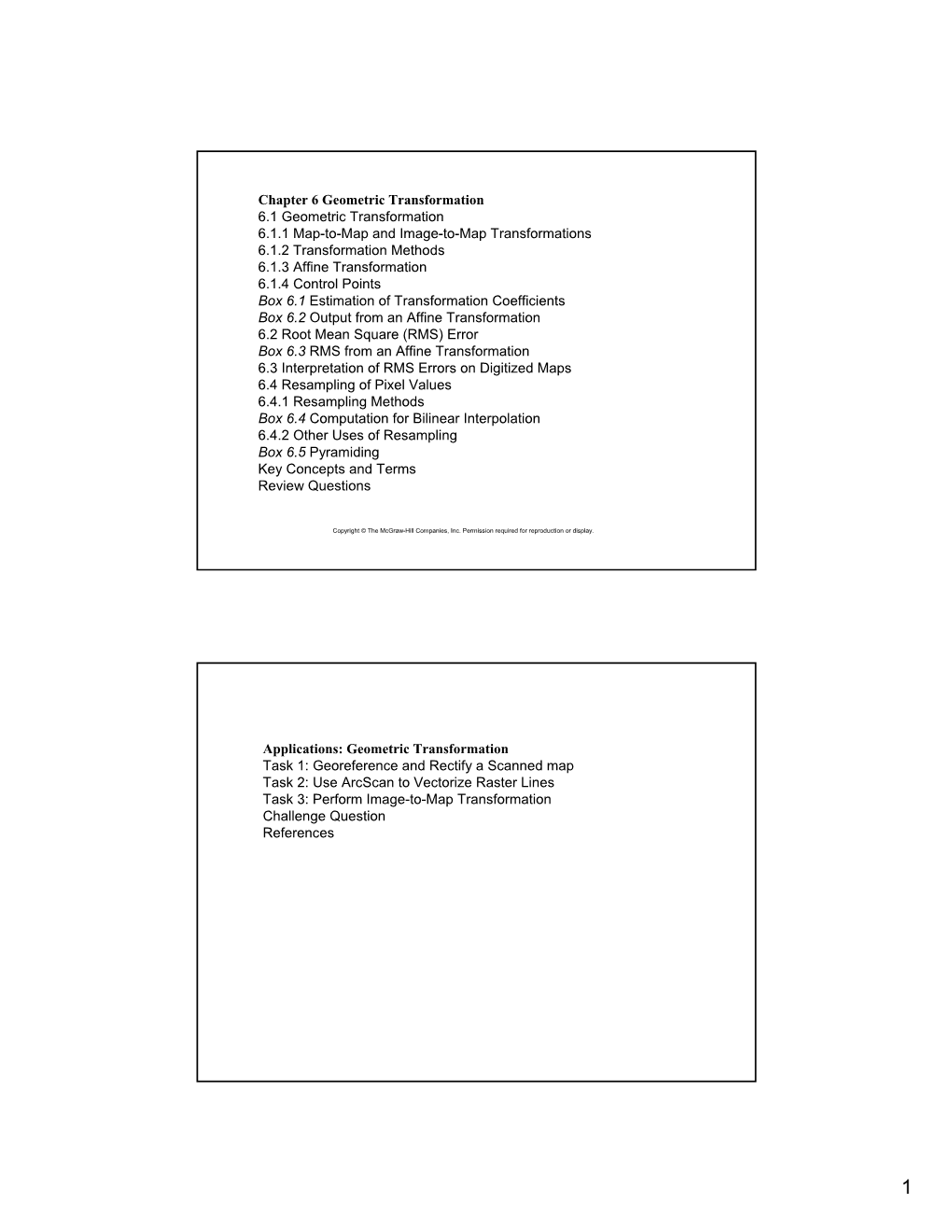 Chapter 6 Geometric Transformation 6.1 Geometric Transformation 6.1.1