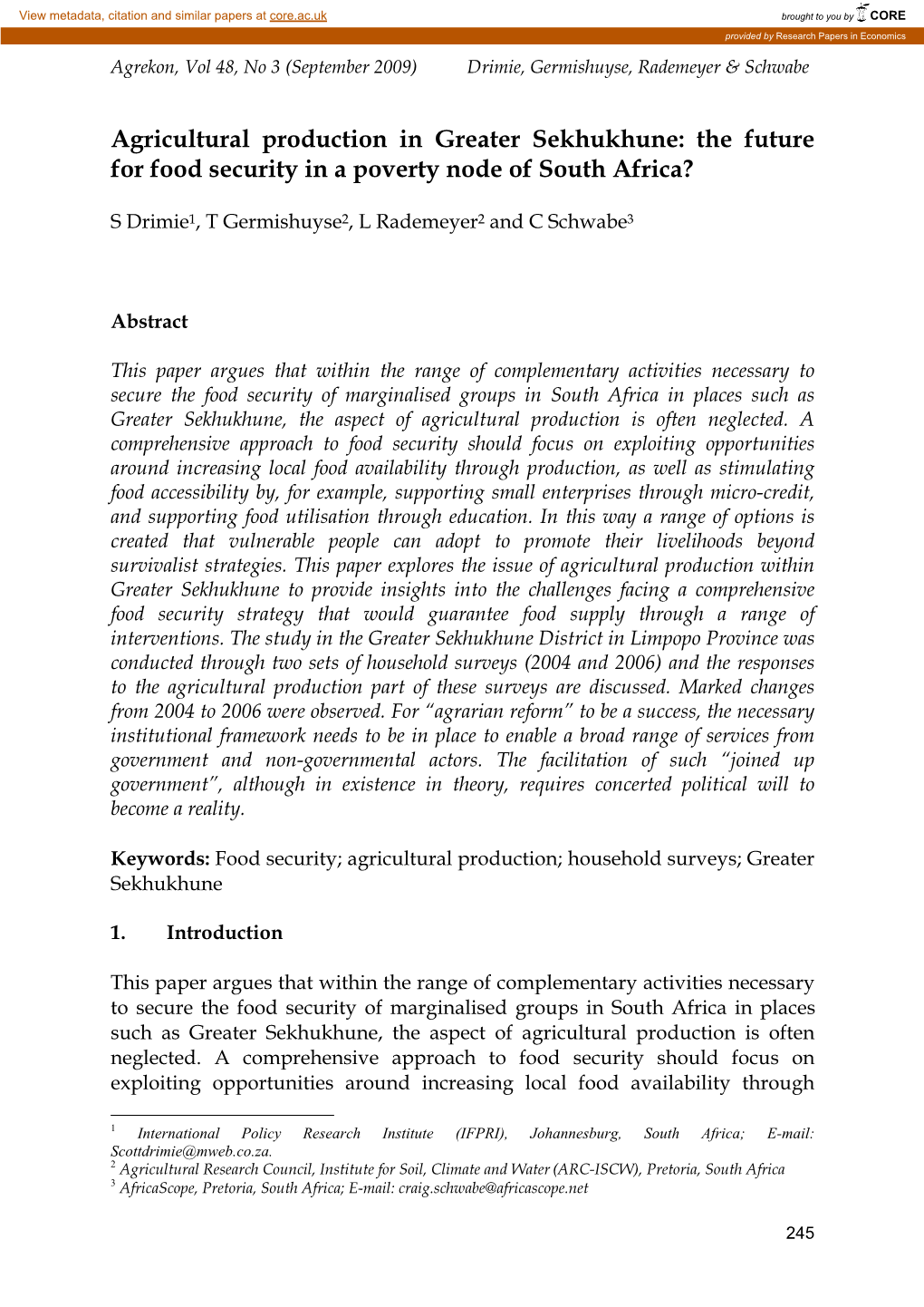 Agricultural Production in Greater Sekhukhune: the Future for Food Security in a Poverty Node of South Africa?