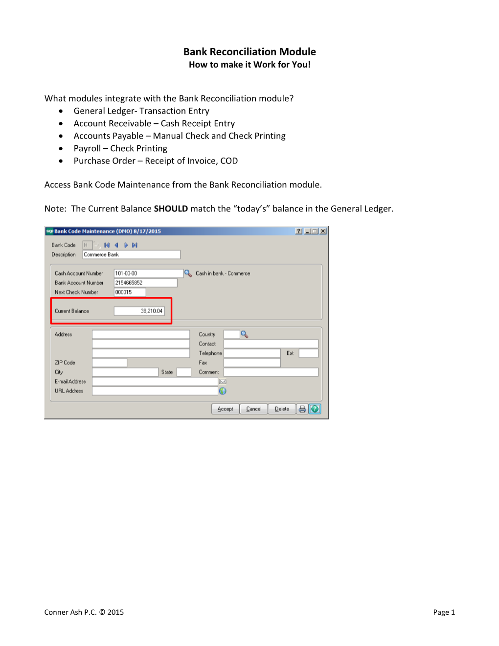 Bank Reconciliation Module How to Make It Work for You!