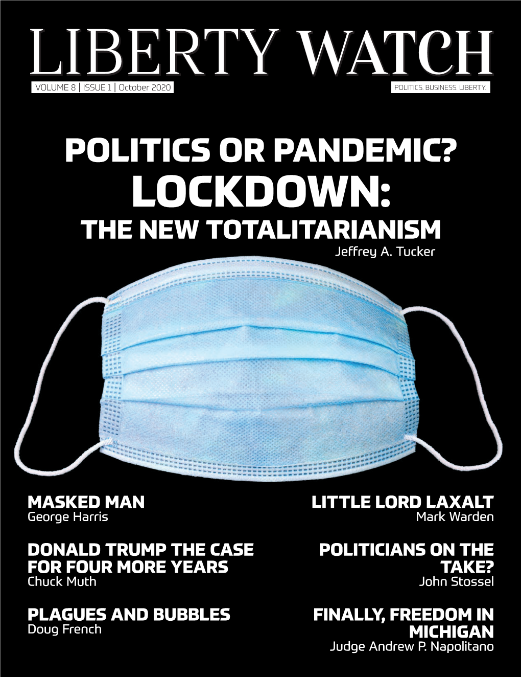 LOCKDOWN: the NEW TOTALITARIANISM Jeffrey A
