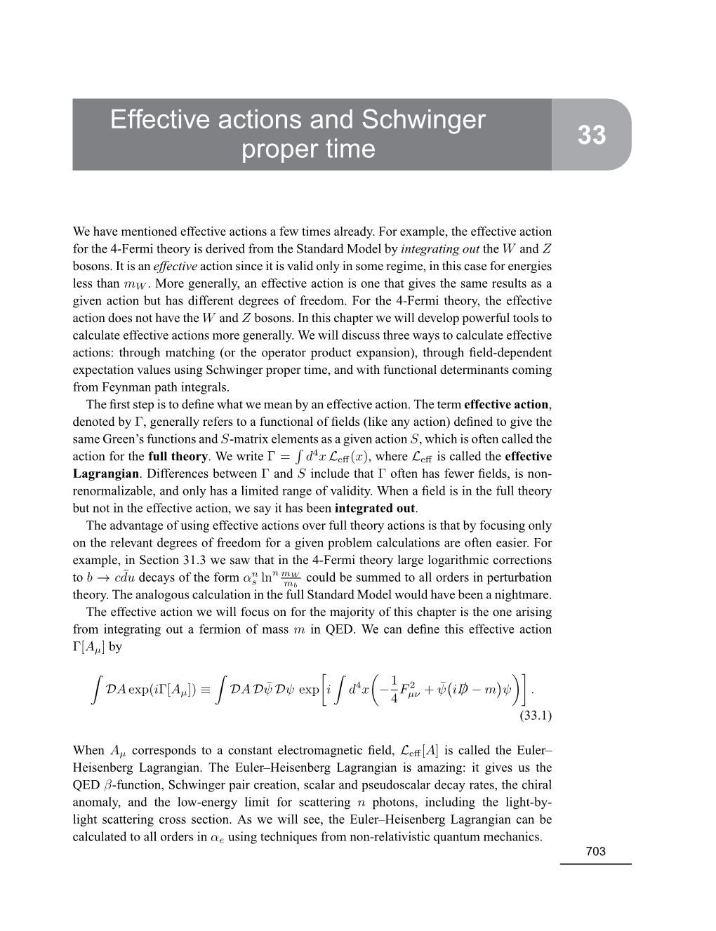 Effective Actions and Schwinger Proper Time 33