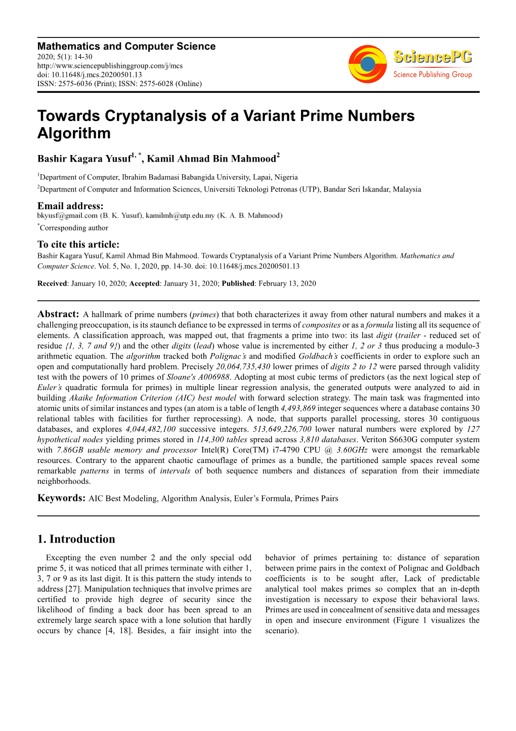 Towards Cryptanalysis of a Variant Prime Numbers Algorithm