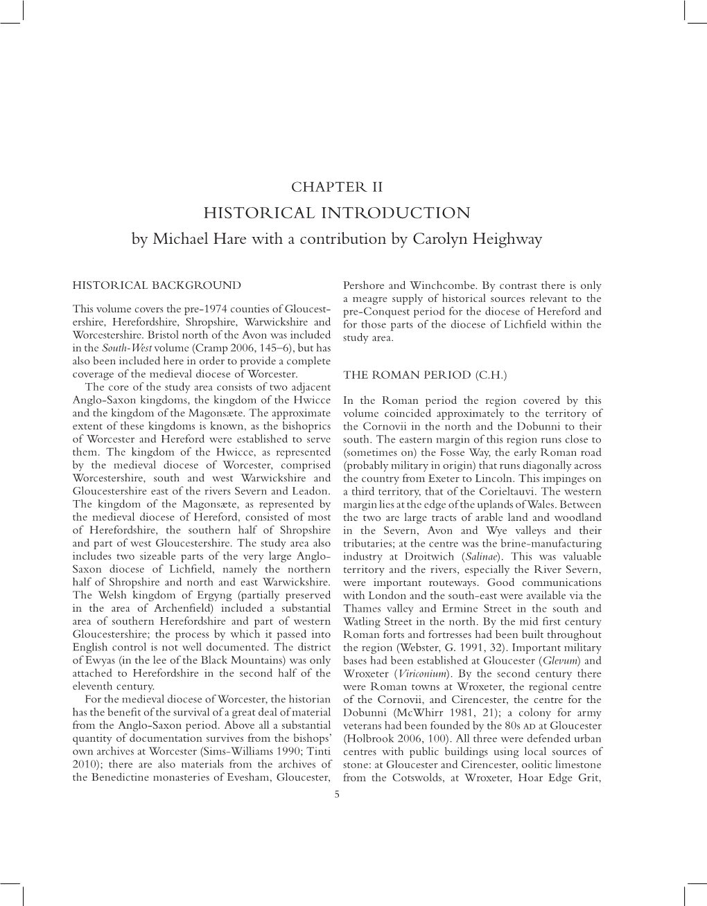 HISTORICAL INTRODUCTION by Michael Hare with a Contribution by Carolyn Heighway Historical Background Pershore and Winchcombe