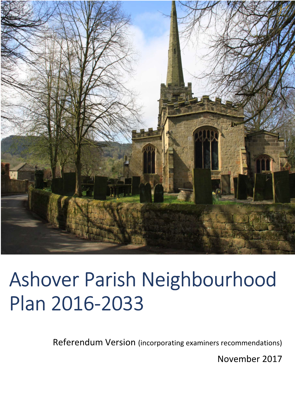 Ashover Parish Neighbourhood Plan 2016-2033