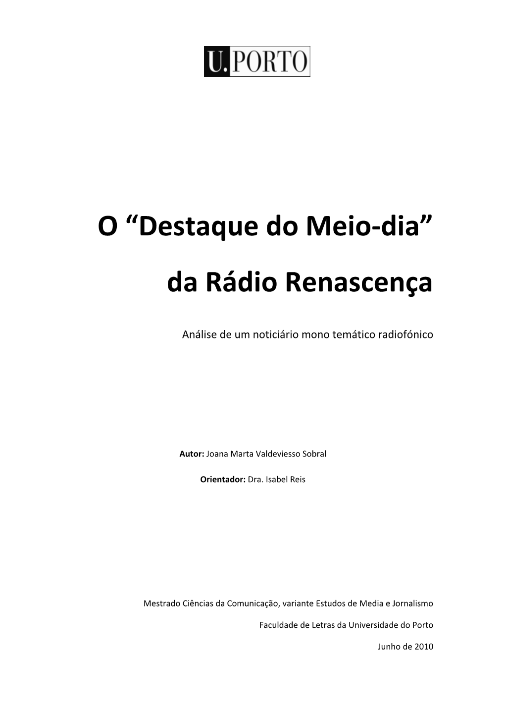 O “Destaque Do Meio-Dia” Da Rádio Renascença