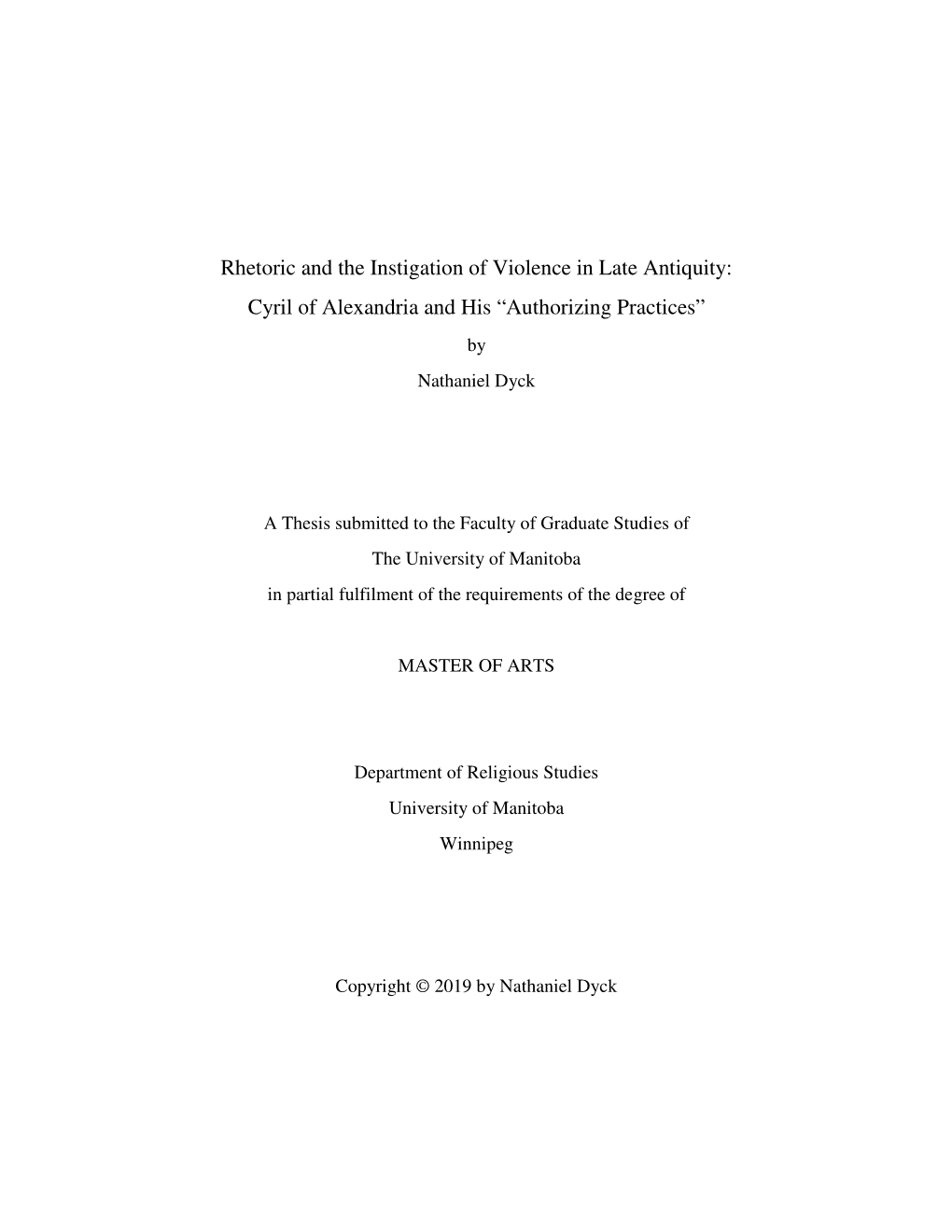 Cyril of Alexandria and His “Authorizing Practices” by Nathaniel Dyck