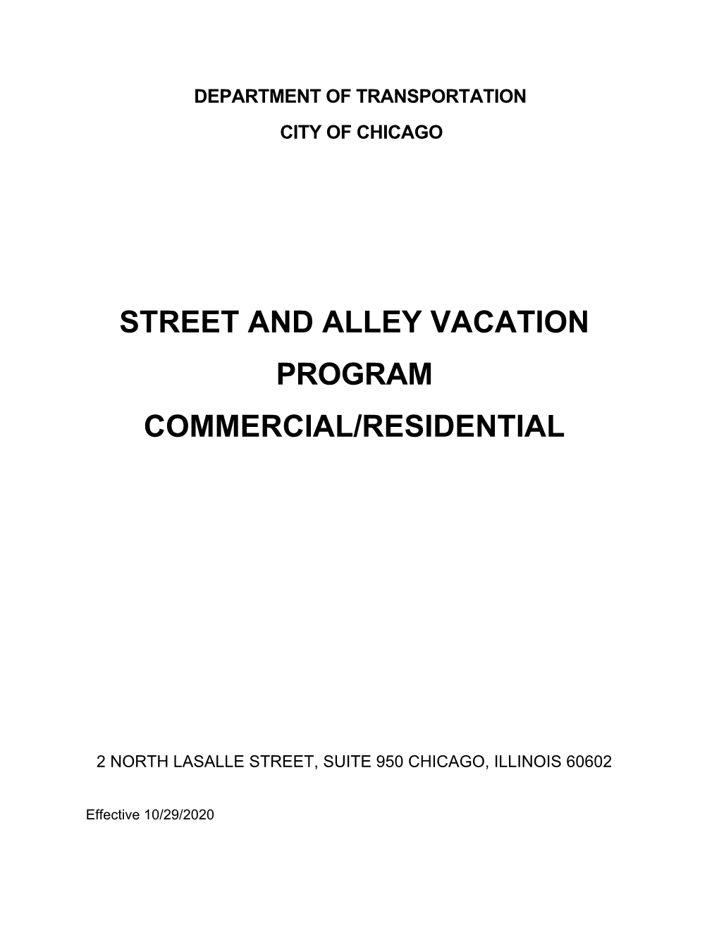 Street and Alley Vacation Program Commercial/Residential