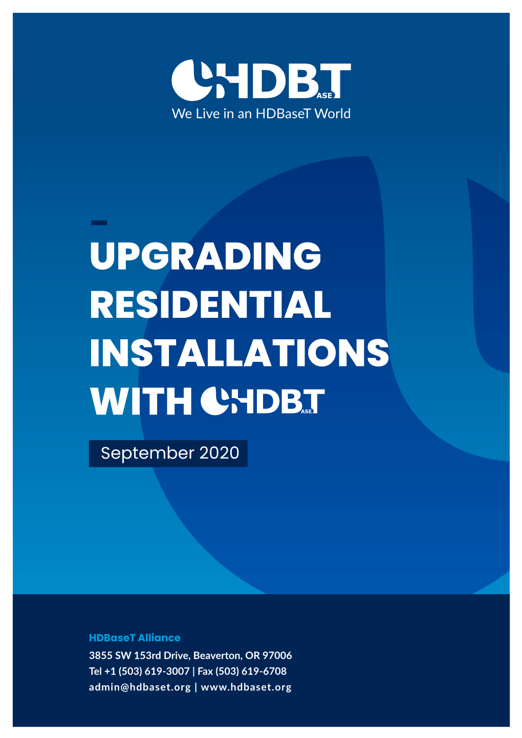 UPGRADING RESIDENTIAL INSTALLATIONS with September 2020