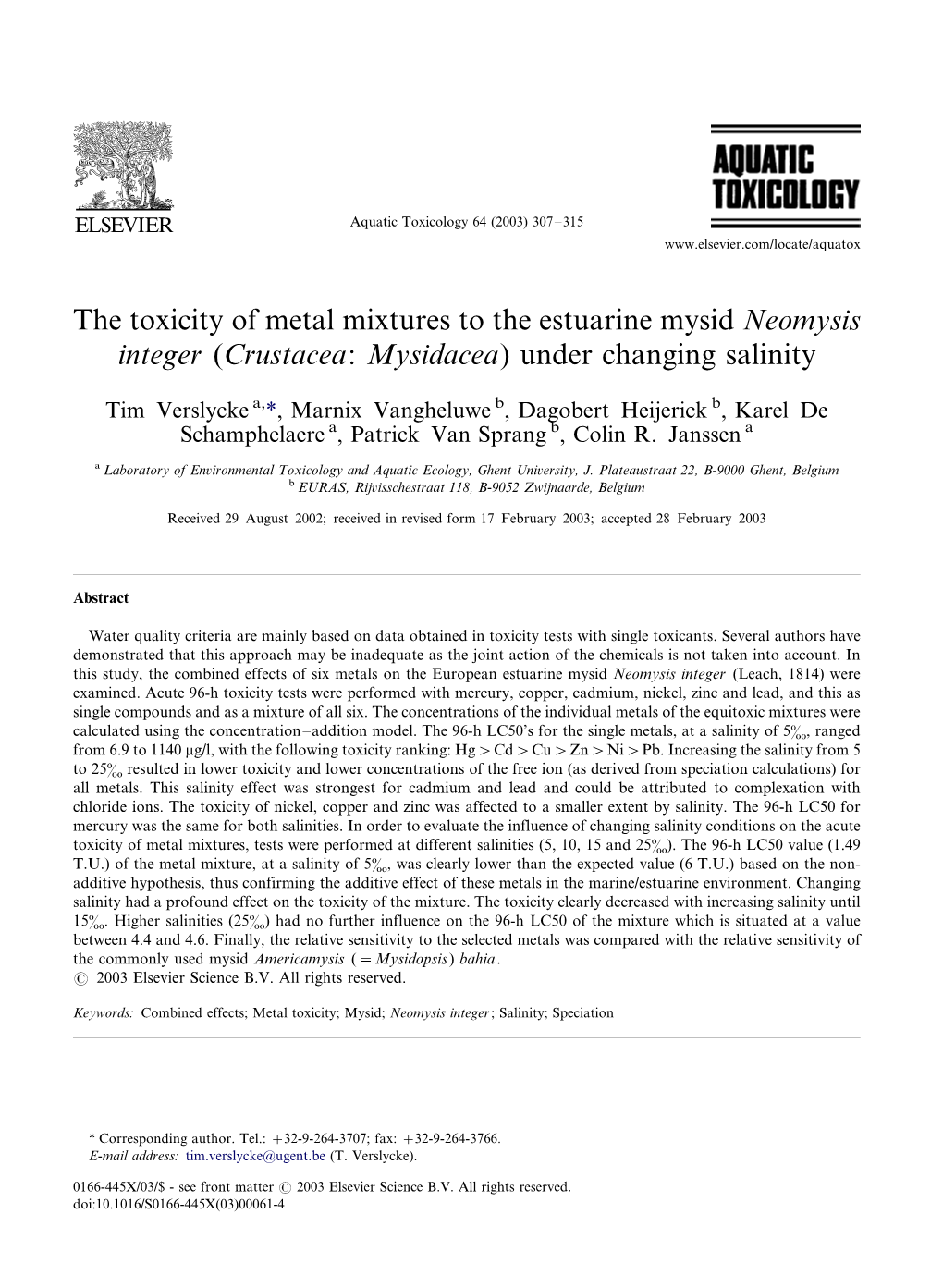 The Toxicity of Metal Mixtures to the Estuarine Mysid Neomysis Integer (Crustacea: Mysidacea) Under Changing Salinity