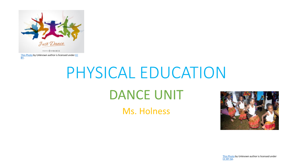 PHYSICAL EDUCATION DANCE UNIT Ms