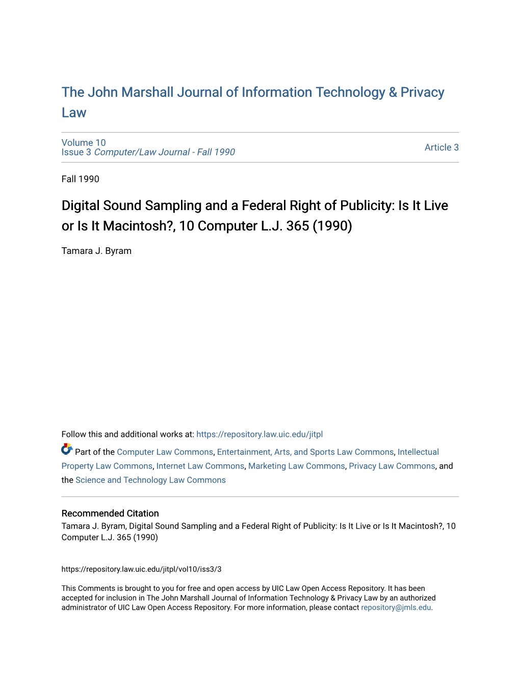 Digital Sound Sampling and a Federal Right of Publicity: Is It Live Or Is It Macintosh?, 10 Computer L.J