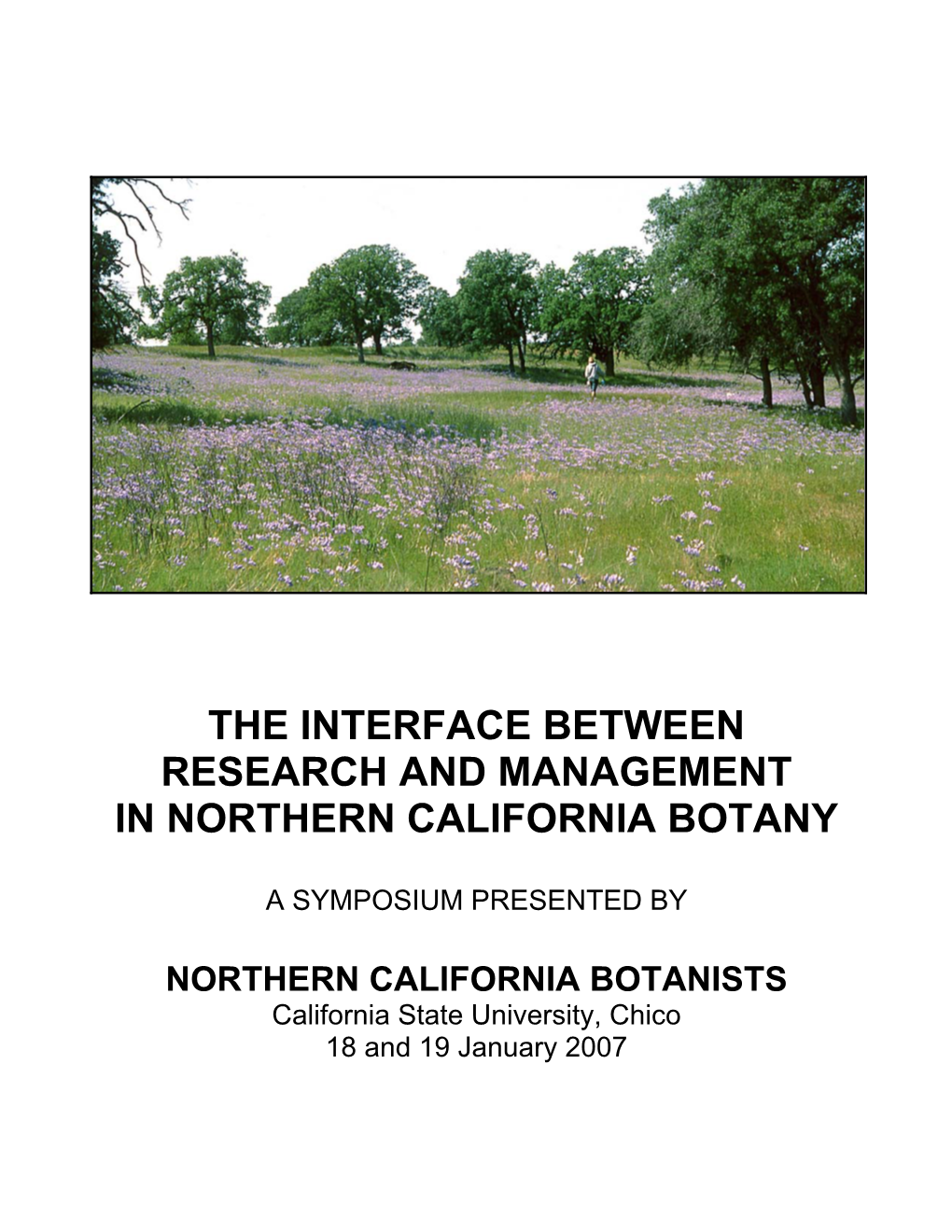 The Interface Between Research and Management in Northern California Botany