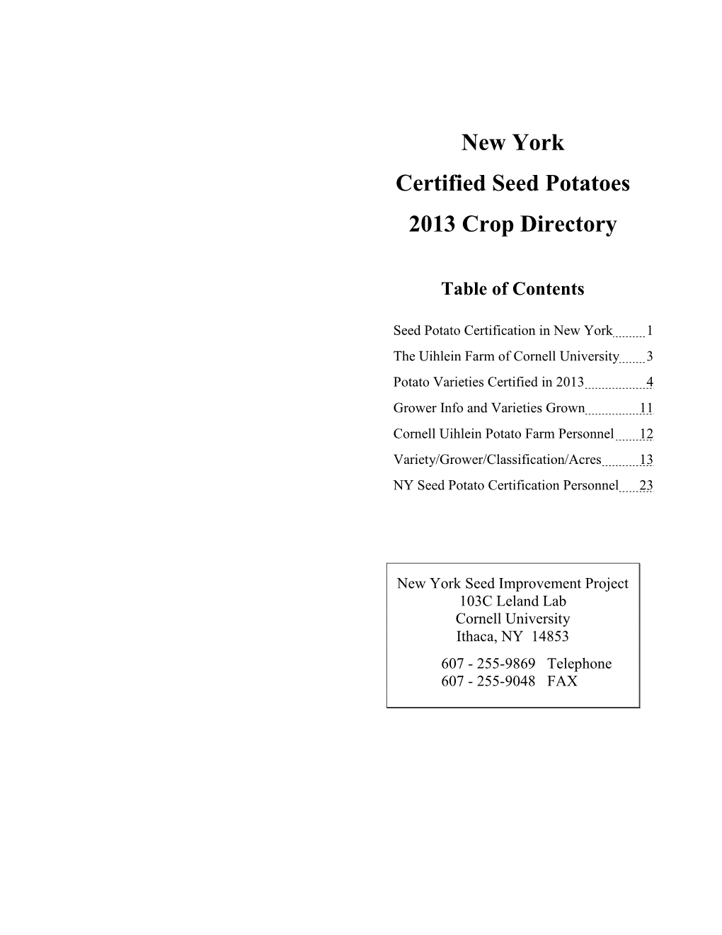 New York Certified Seed Potatoes 2013 Crop Directory