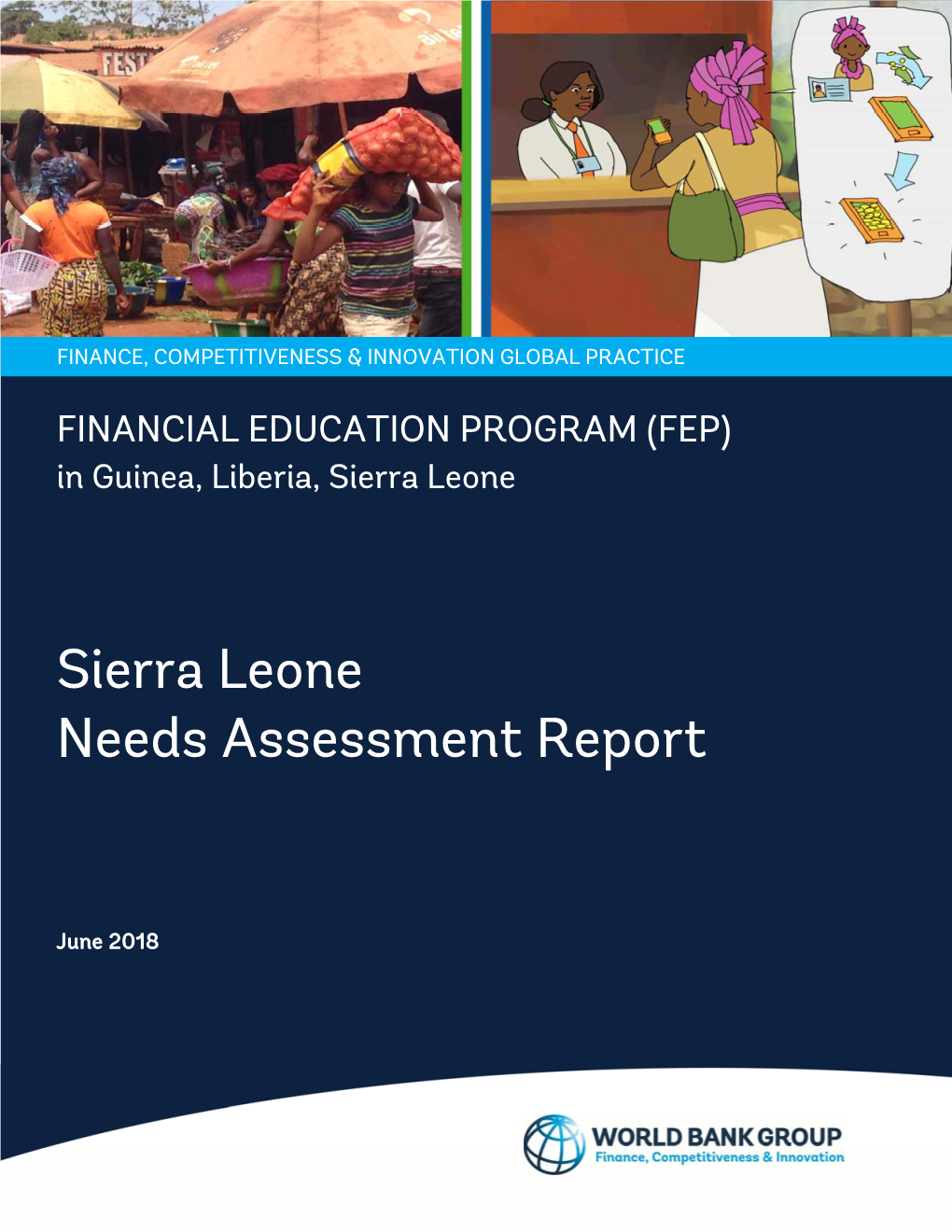 Sierra Leone Needs Assessment Report