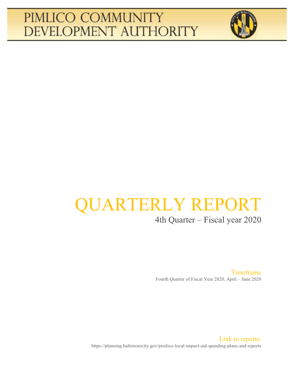 QUARTERLY REPORT 4Th Quarter – Fiscal Year 2020