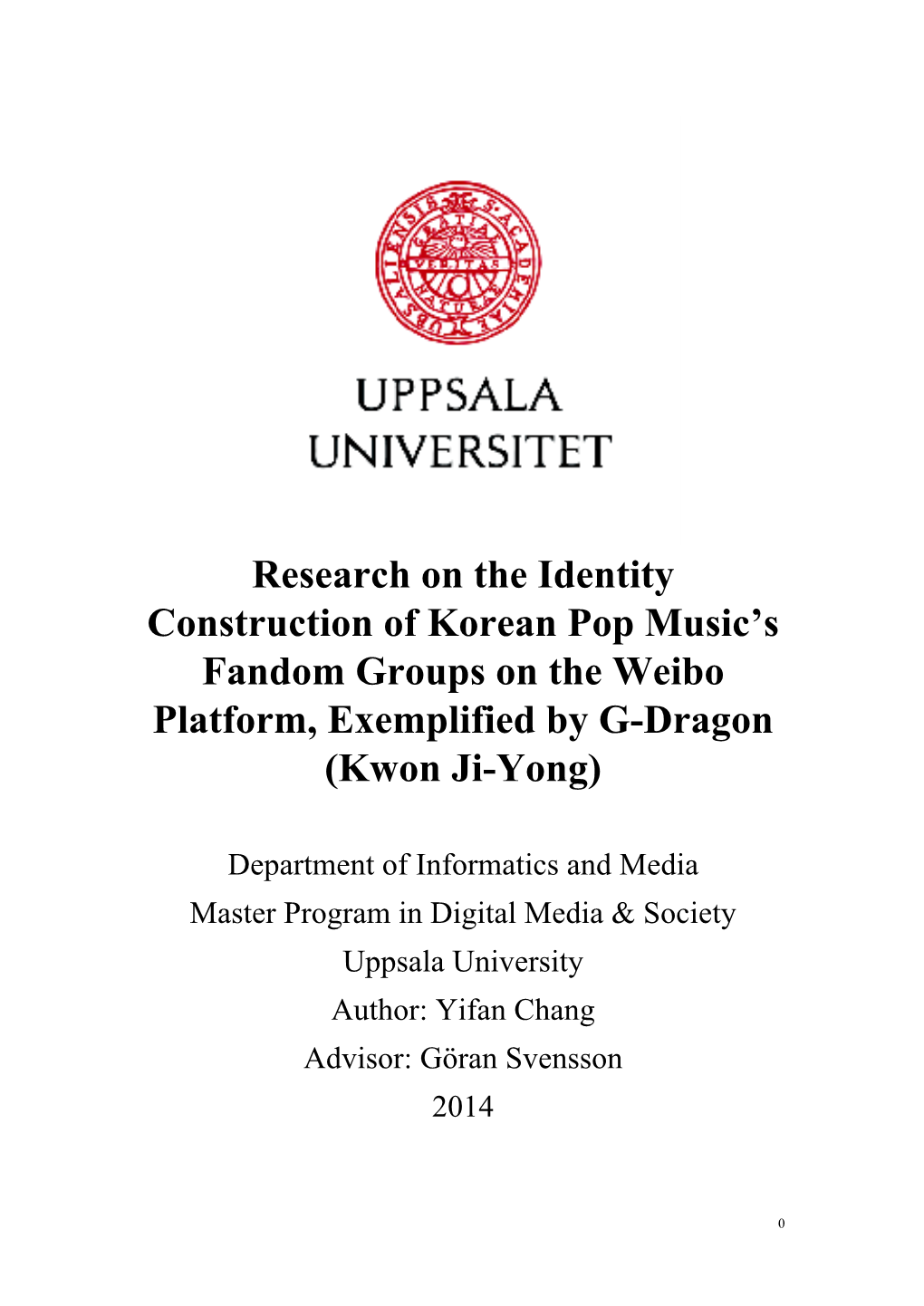 Research on the Identity Construction of Korean Pop Music's Fandom