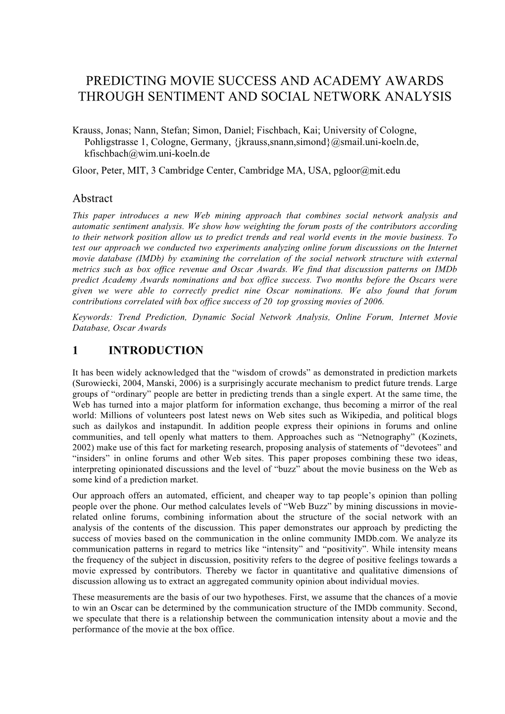 Predicting Movie Success and Academy Awards Through Sentiment and Social Network Analysis